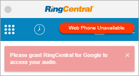 Error Message &ldquo;Web Phone Unavailable&rdquo; or &ldquo;SIP Error: WebRTC Error 